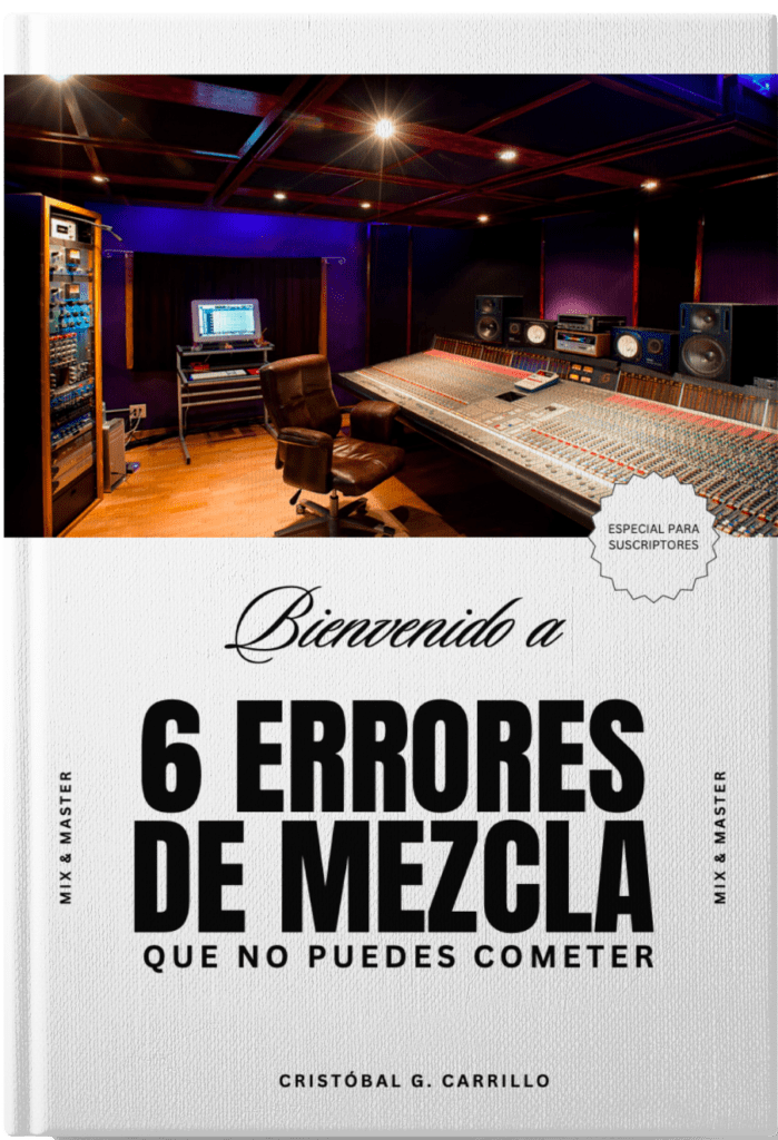 Ebook 6 errores de mezcla que no puedes cometer